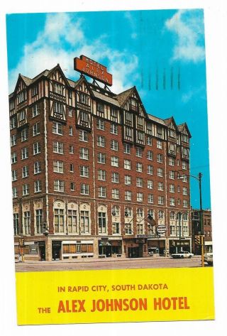 Vintage South Dakota Chrome Postcard Alex Johnson Hotel Rapid City Black Hills