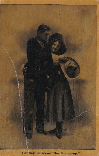 Vintage " Cowboy Series - - " The Round - Up " - Western Cowboy & Cowgirl 1910s Postcard