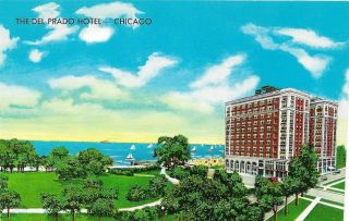 Vintage Illinois Chrome Postcard Chicago Del Prado Hotel