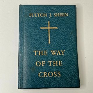Rare - The Way Of The Cross By Fulton J.  Sheen - 1933 Hardback Pocket Size