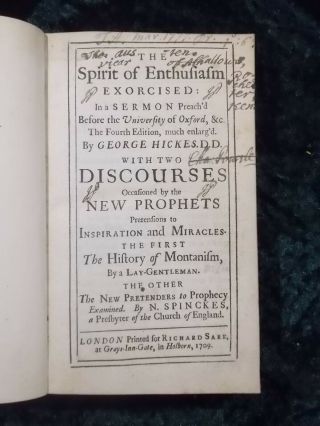 Rare 1709 George Hickes Spirit Of Enthusiasm Montanism Prophets