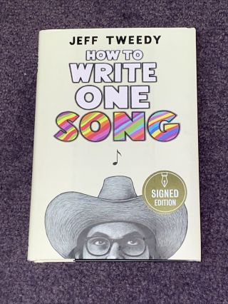 Proof Autograph Signed Jeff Tweedy Book Wilco Rare How To Write One Song In Hand