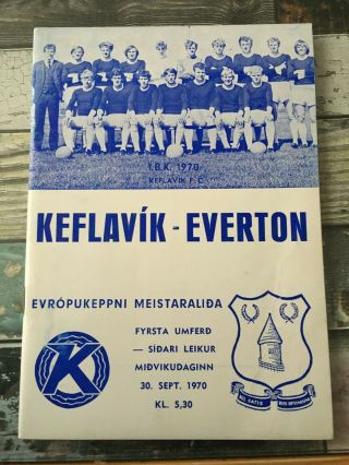Keflavik Iceland V Everton 1970 1970/71 European Cup Very Rare 1st Round 2nd Leg