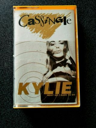 Kylie Minogue What Do I Have To Do Cassingle Cassette Tape Rare