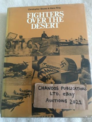Fighters Over The Desert - Shores & Ring - Western Desert 1940 - Rare & Oop Book