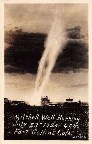 H30/ Fort Collins Colorado Rppc Postcard C1920s Mitchell Oil Well Fire Disaster