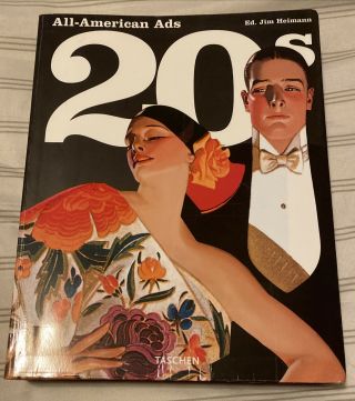 All American Ads Of The 20s By Jim Heimann (2004,  Paperback) Oop,  Rare