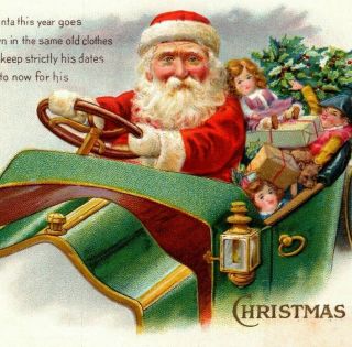 C 1910 Red Coat Santa St Nick Driving Car Full Of Toys Holly Poem Postcard