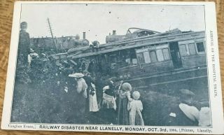 Llanelly Railway Disaster Oct 3rd 1904 With Names Of 3 Reverend Ministers Vaugha