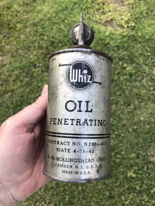 Rare Vintage Antique Whiz Ww2 1942 Penetrating Oil Can Pint Sign With Spout Gas