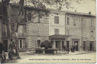 Cpa Saint - Zacharie Hôtel De La Sainte - Beaume Var (31555)