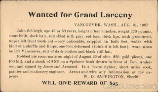 1907 Vancouver,  Wa Wanted For Grand Larceny John Schleigh Clark County Police