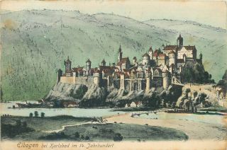 Elbogen Bei Karlsbad Im 14 Jahrhundert Czech Republic Karlovy Vary Rare Postcard