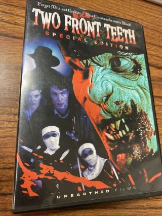 Two Front Teeth 2006 Dvd Like - Unearthed Films Oop Rare 2008 Special Edition