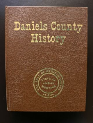 Rare Book Daniels County History Montana Pioneer Genealogy Western Americana