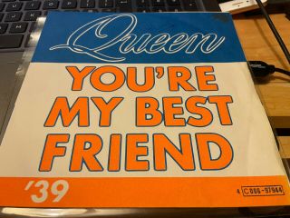 Queen Your My Best Friend Belgium Import 7”ps With Diff Sleeve Rare