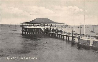 E46/ Barbados Foreign Postcard Caribbean C1910 Aquatic Club Pier 8