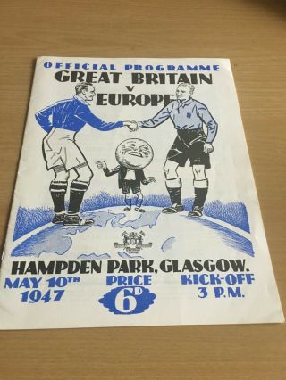 Great Britain V Europe 1947 Hampden Rare Football Programmes