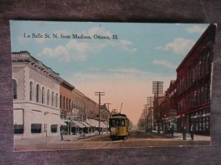 Ottawa Illinois La Salle Street Scene Postcard W Trolley Car Street Car
