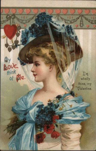Valentine/women 1910 Ellen Clapsaddle My Love Think Of Me I 