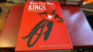 The Crewe Speedway Story - When They Were Kings - - - Book - - - Very Rare