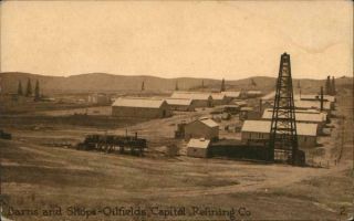 San Francisco,  Ca Barns And Shops - Oilfields,  Capitol Refining Company Oil Well