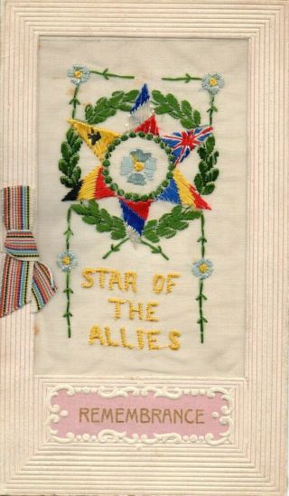 Star Of The Allies: Ww1 Embroidered Silk Greetings Card