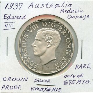 Australia 1937 Edward Viii Medallic Coinage Crown Proof Rare.