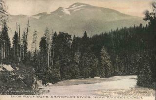 Everett,  Wa Iron Mountains,  Skykomish River Snohomish County Washington Postcard