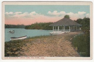 Fall River Massachusetts Pc Postcard Lake Noquochoke Lincoln Park Dartmouth Ma