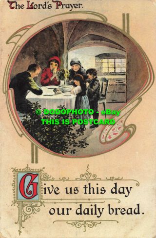 R557736 The Lord Prayer.  Give Us This Day Our Daily Bread.  The Philco Publishing