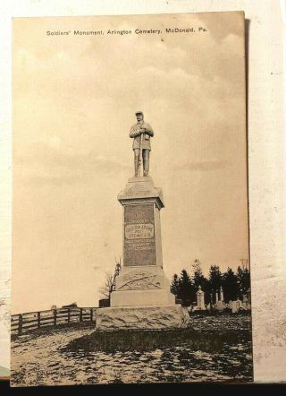 Mcdonald Pa Civil War Soldier S Monument Lt S M Adams Post 330 Gar Pittsburgh