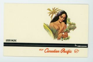 Vintage Postcard Fly Canadian Pacific Airlines South Pacific Ethnic Woman