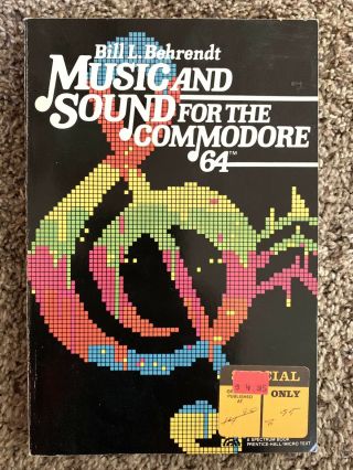 Music And Sound For The Commodore 64 By Bill L.  Behrendt,  (1983,  Spectrum)