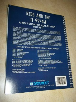 TI - 99/4A 99/4 Book KIDS AND THE TI - 99/4A by Edward H Carlson DATAMOST 2