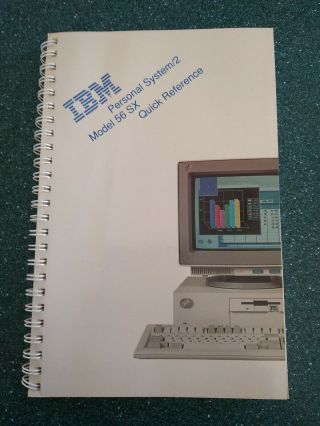 Ibm Personal System/2 Model 56 Sx Quick Reference Guide