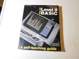 Trs - 80 Level Ii Basic A Self - Teaching Guide Book