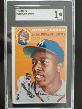 1954 Topps Henry Aaron,  Rookie,  128.  Graded Sgc 10/1.  Sharp.  Best Ebay Deal.