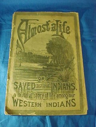 Orig 19thc Saved By The Indians Kickapoo Sagwa Worm Killer Advertising Booklet