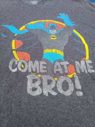 Vintage Batman Men ' s T - Shirt Size Xl “come At Me Bro” 2