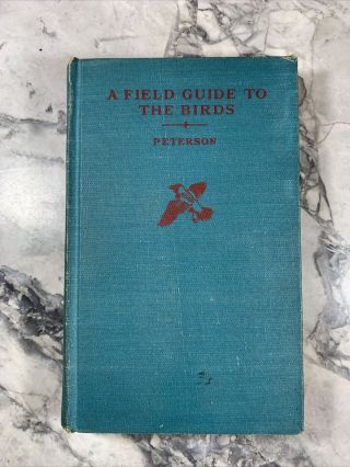 1947 Antique Reference Book " A Field Guide To The Birds "