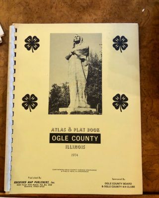 1974 Land Atlas And Plat Book,  Ogle County,  Illinois,  Historic Maps