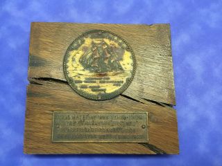 Uss Constitution (old Ironsides) Wood & Plaque From Restoration 1927 Ship Navy