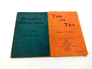 Antique Recipe Books / Tips For Tea & Puddings / Mabel I Rivers / 1907 / 1909