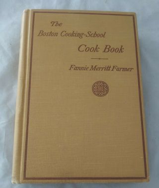 The Boston Cooking - School Cook Book By Fannie Merritt Farmer (1922,  Hc) Antique