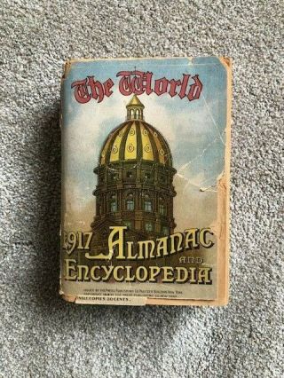 The World 1917 Almanac And Encyclopedia - Antique Paperback Book