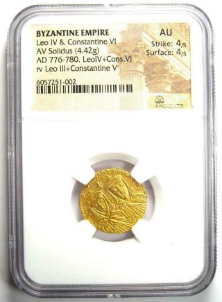Leo IV and Constantine VI AV Solidus Gold Coin 776 - 780 AD - Certified NGC AU 2