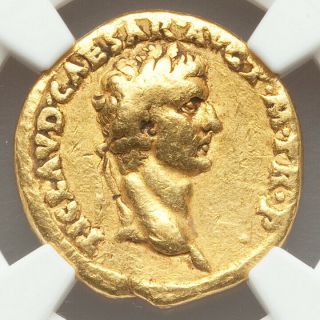 41 - 42 Ad Rare Ancient Gold Roman Empire Coin Of Claudius Aureus Ngc Ch Fine