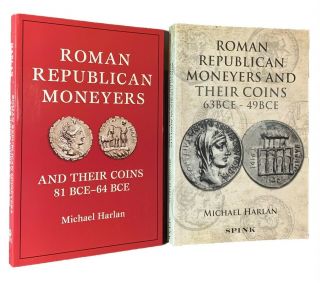 Roman Republican Moneyers 81 - 49 Bce,  2 By Michael Harlan