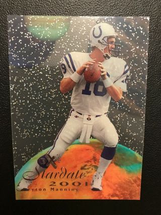 1998 E - X2001 Star Date 2001 15 Peyton Manning Rookie Rc Beauty